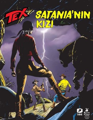 Tex No 707 ;Satania'nın Kızı