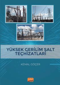 Yüksek Gerilim Şalt Teçhizatları