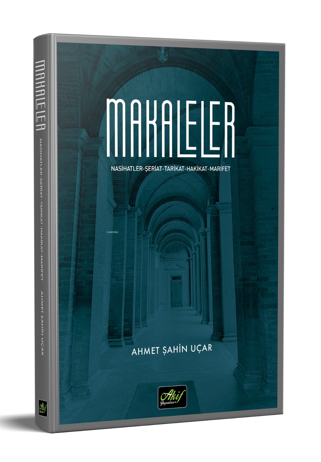 Makaleler / Nasihatler, Şeriat, Tarikat, Hakikat, Marifet