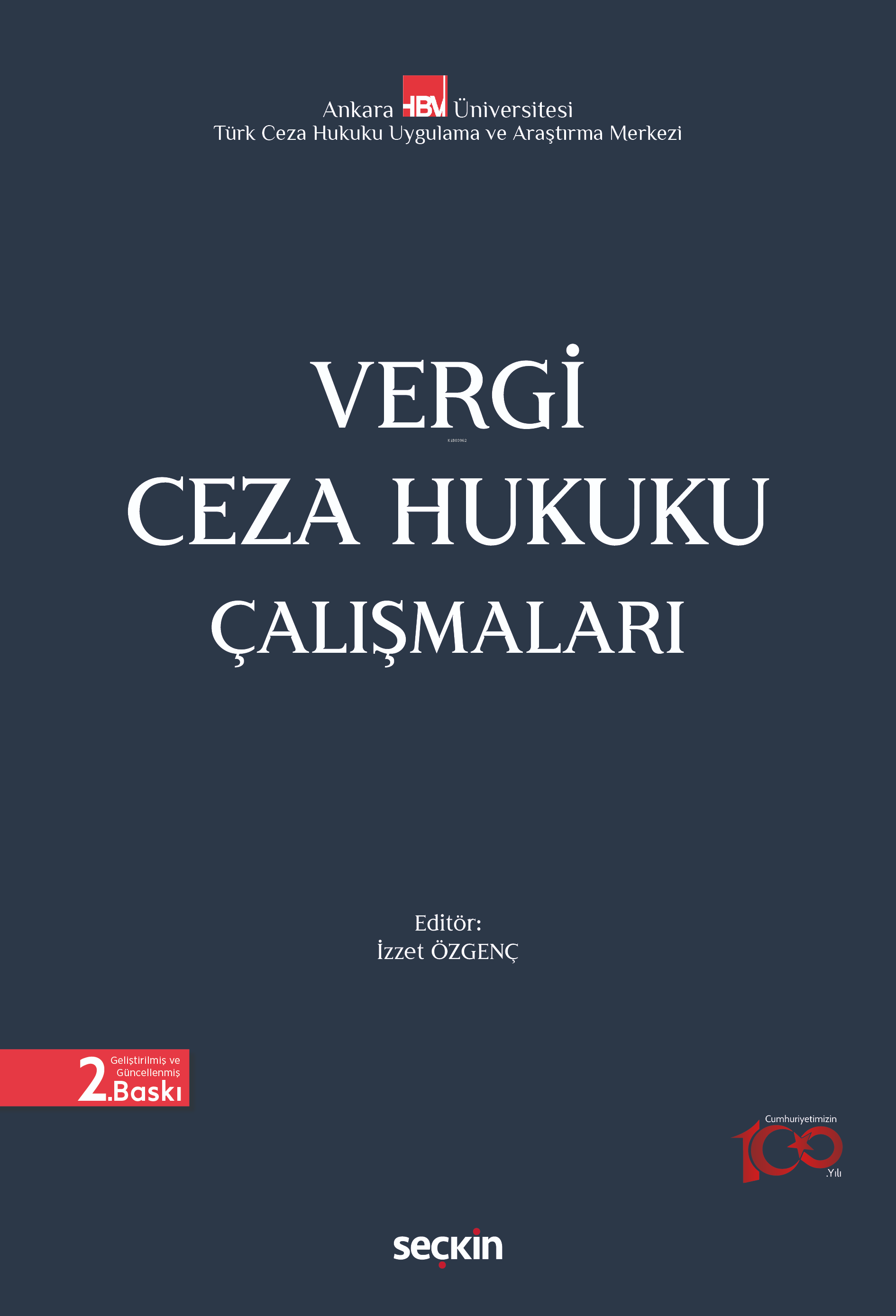 Vergi Ceza Hukuku Çalışmaları