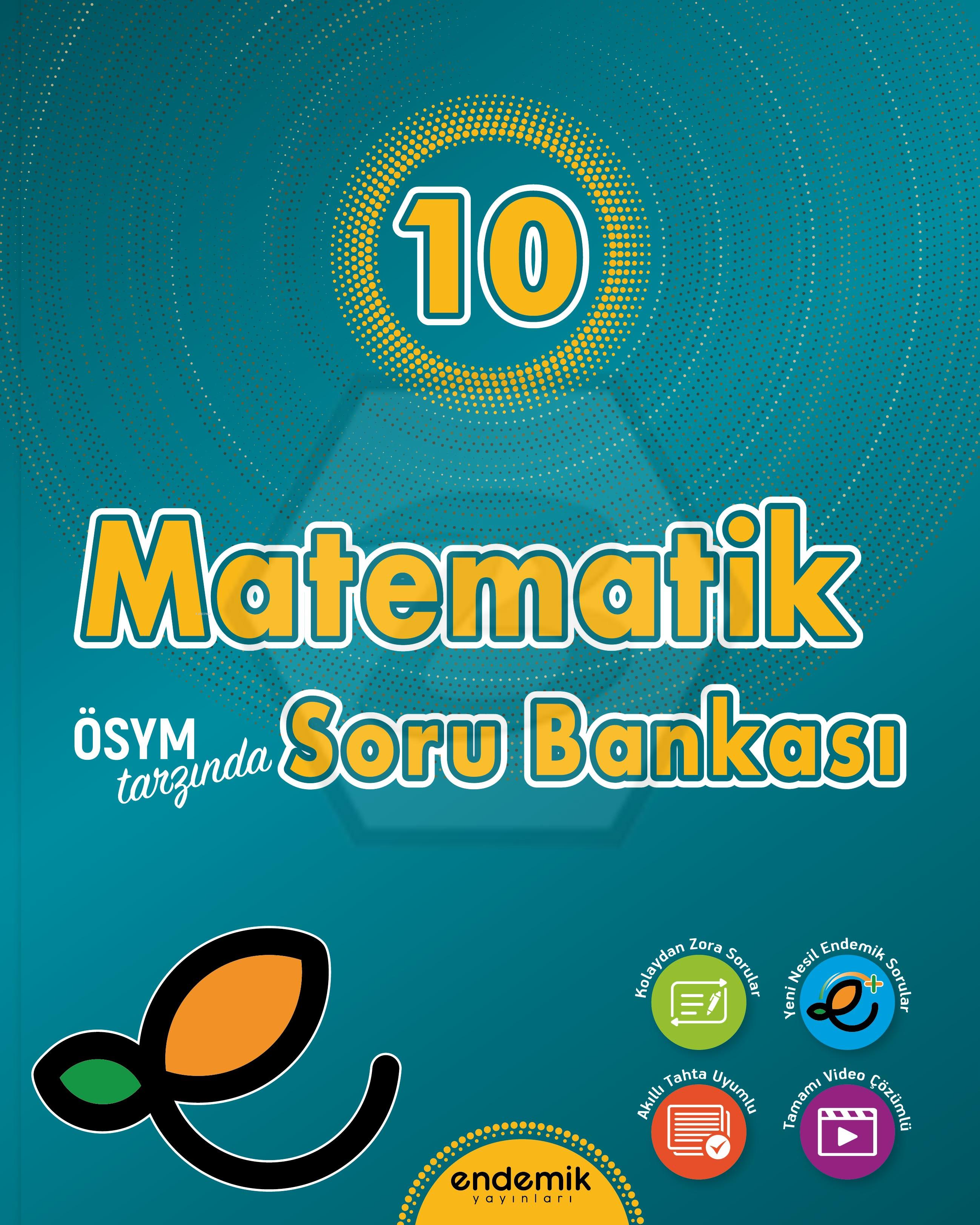 Endemik 10.Sınıf Matematik Soru Bankası - 2024