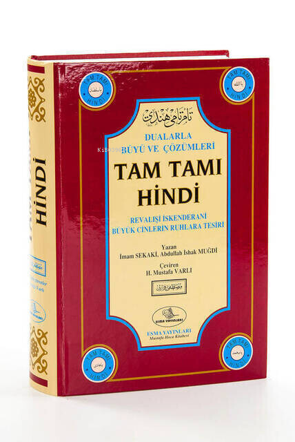 Tam Tamı Hindi; Dualarla Büyü ve Çözümleri (Ciltli)