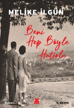 Beni Hep Böyle Hatırla