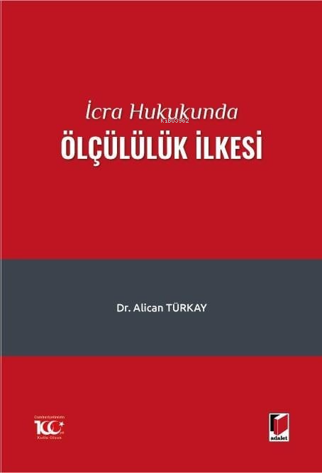 İcra Hukukunda Ölçülülük İlkesi