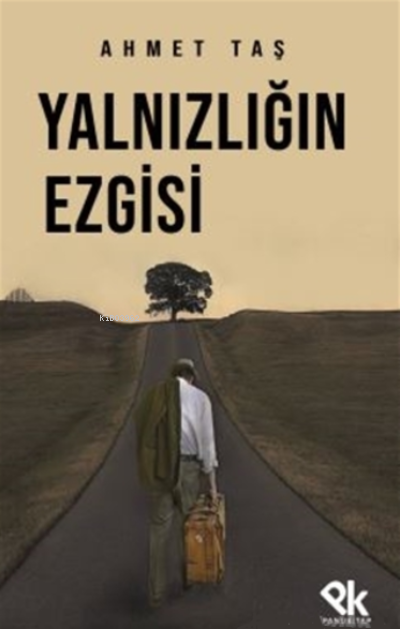  Yalnızlığın Ezgisi | Yalnızlığın Ezgisi | Ahmet Taş | Panu Kitap | 9786057061058 