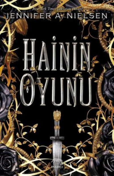  Hainin Oyunu | Jennifer A Nielsen | Deniz Arı | Aslıhan Kopuz | Elif Nihan Akbaş | Ece Çavuşlu | Ece Çavuşlu | Yabancı Yayınları | 9786257973359 | 