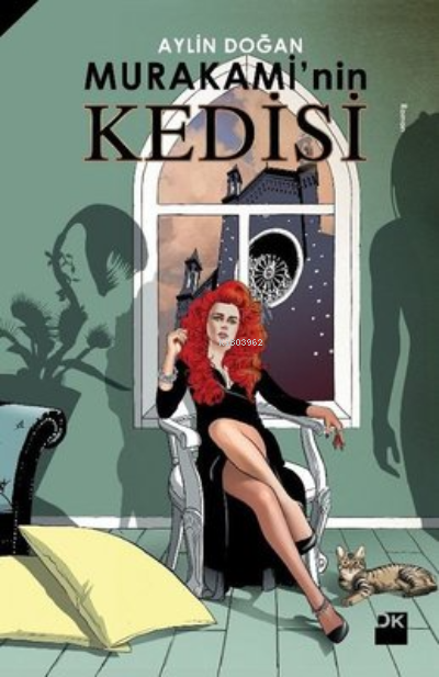  Murakaminin Kedisi | Aylin Doğan | Doğan Kitap | 9786050962741 | 