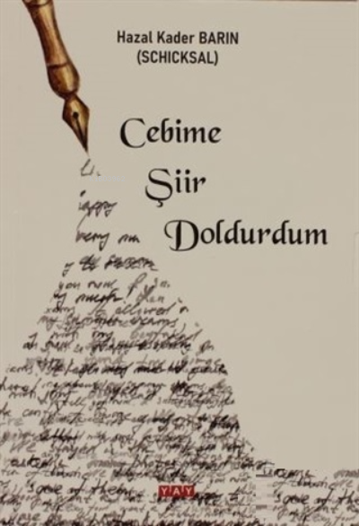  Cebime Şiir Doldurdum | Cebime Şiir Doldurdum | Hazal Kader Barın | YAY Yeni Anadolu Yayınları | 9786257415156 