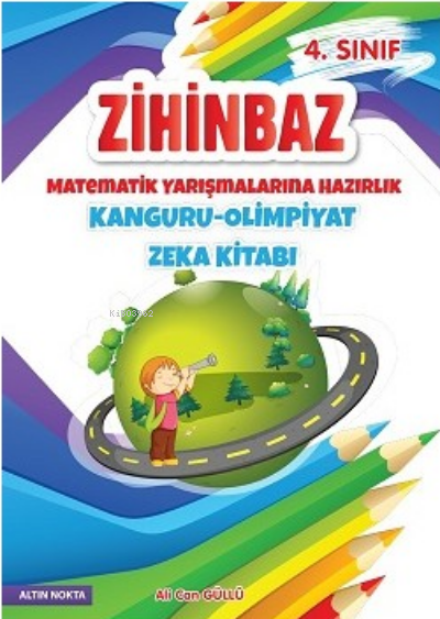 4. Sınıf Zihinbaz Matematik Yarışmalarına Hazırlık Kanguru - Olimpiyat Zeka Kitabı