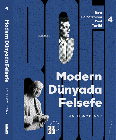 Modern Dünyada Felsefe Batı Felsefesinin Yeni Tarihi 4 Cilt