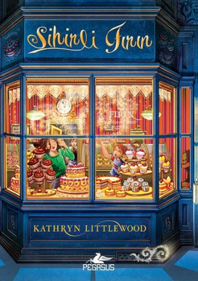  Sihirli Fırın | Sihirli Fırın | Kathryn Littlewood | Pegasus Yayıncılık | 9786052998601 