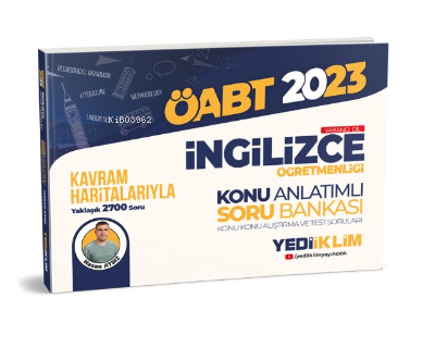  2023 ÖABT İngilizce Öğretmenliği Kavram Haritalarıyla Konu Anlatımlı Soru Bankası | 2023 ÖABT İngilizce Öğretmenliği Kavram Haritalarıyla Konu Anlatımlı Soru Bankası | Hasan Atsız | Yediiklim Yayıncılık | 9786254311758 