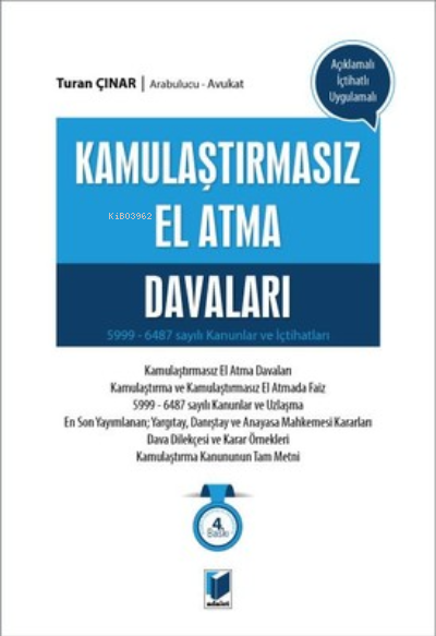  Kamulaştırmasız El Atma Davaları | Kamulaştırmasız El Atma Davaları | Turan Çınar | Adalet Yayınevi | 9786053000815 
