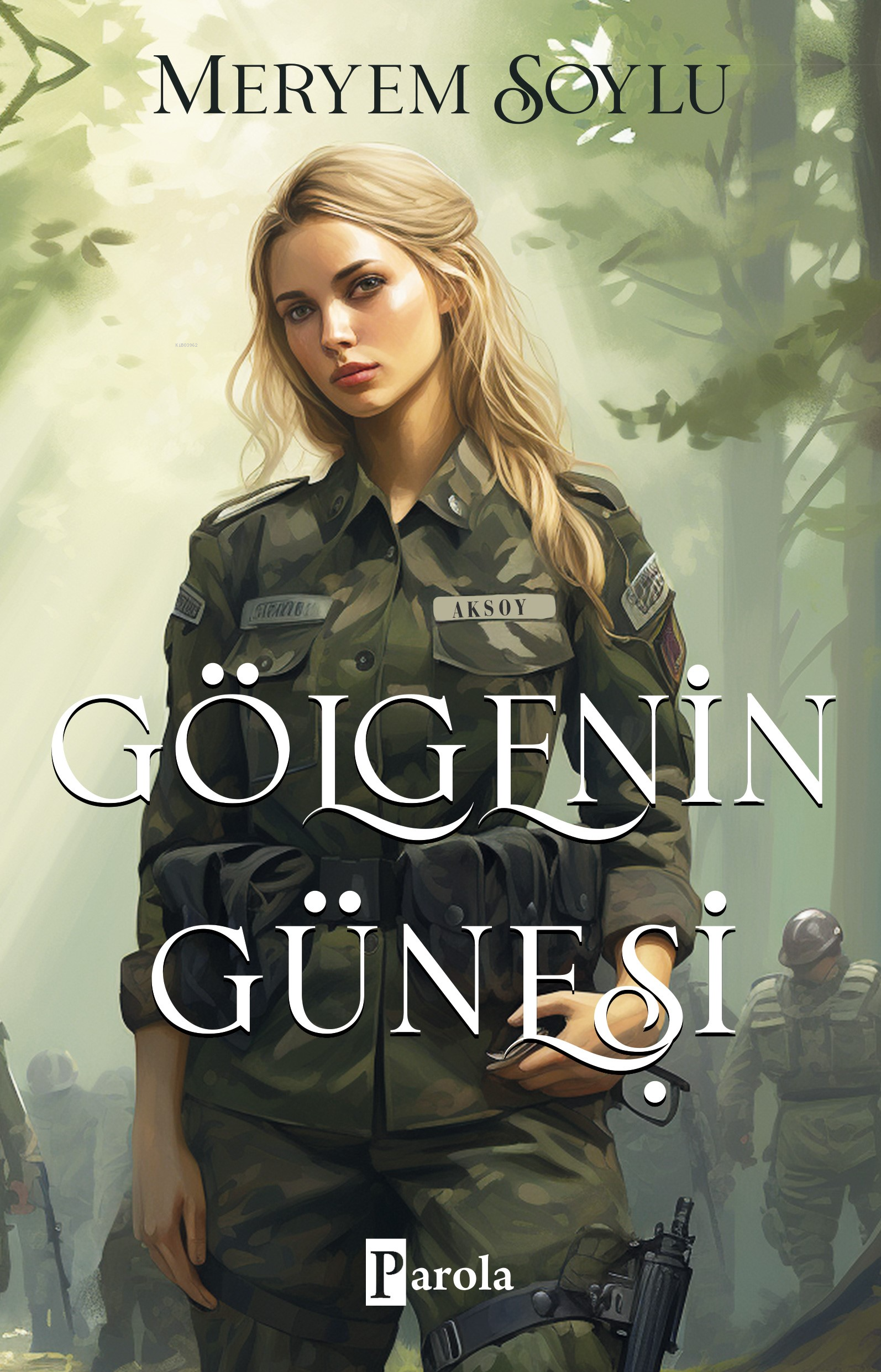  Gölgenin Güneşi | Gölgenin Güneşi | Meryem Soylu | Parola Yayınları | 9786257522533 
