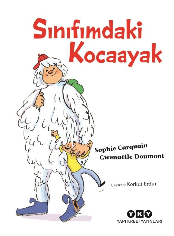 Sınıfımdaki Kocaayak