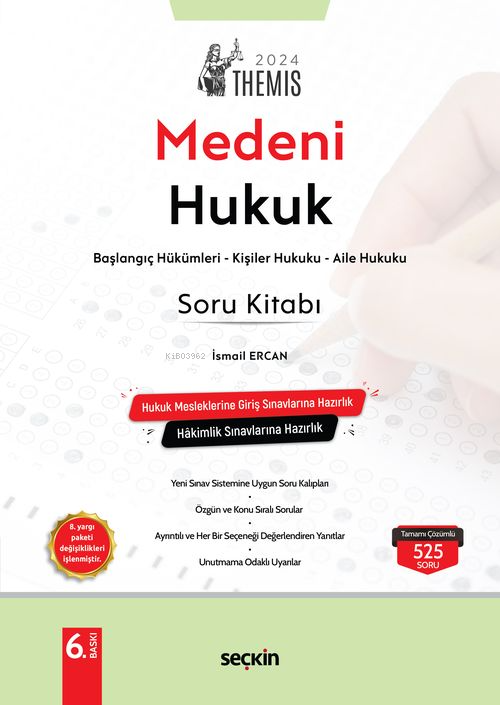 Themis– Medeni Hukuk Soru Kitabı C:I – Başlangıç Hükümleri, Kişiler Hukuku ve Aile Hukuku