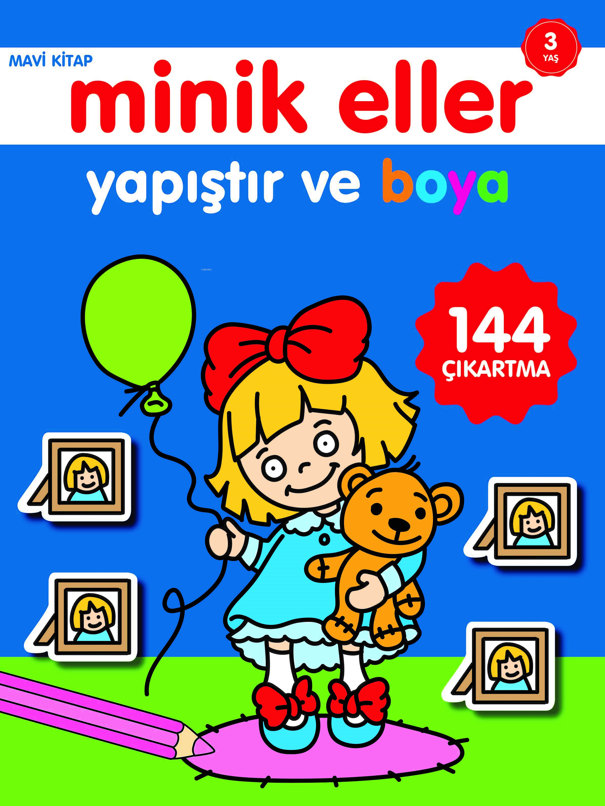 Minik Eller Yapıştır ve Boya;Mavi Kitap