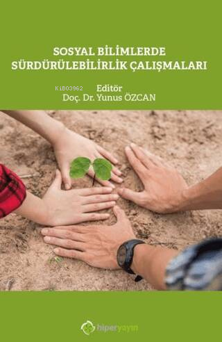 Sosyal Bilimlerde Sürdürülebilirlik Çalışmaları