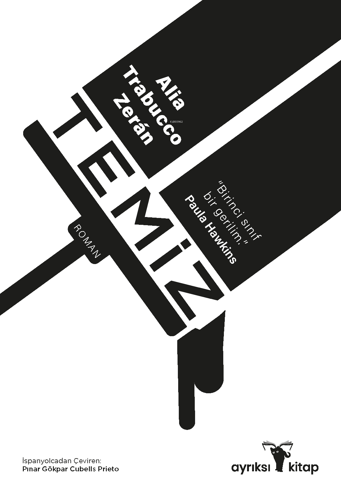  Temiz | Alia Trabucco Zeran | Pınar Gökpar | Cubells Prieto | Ayrıksı | 9786259918785 | 