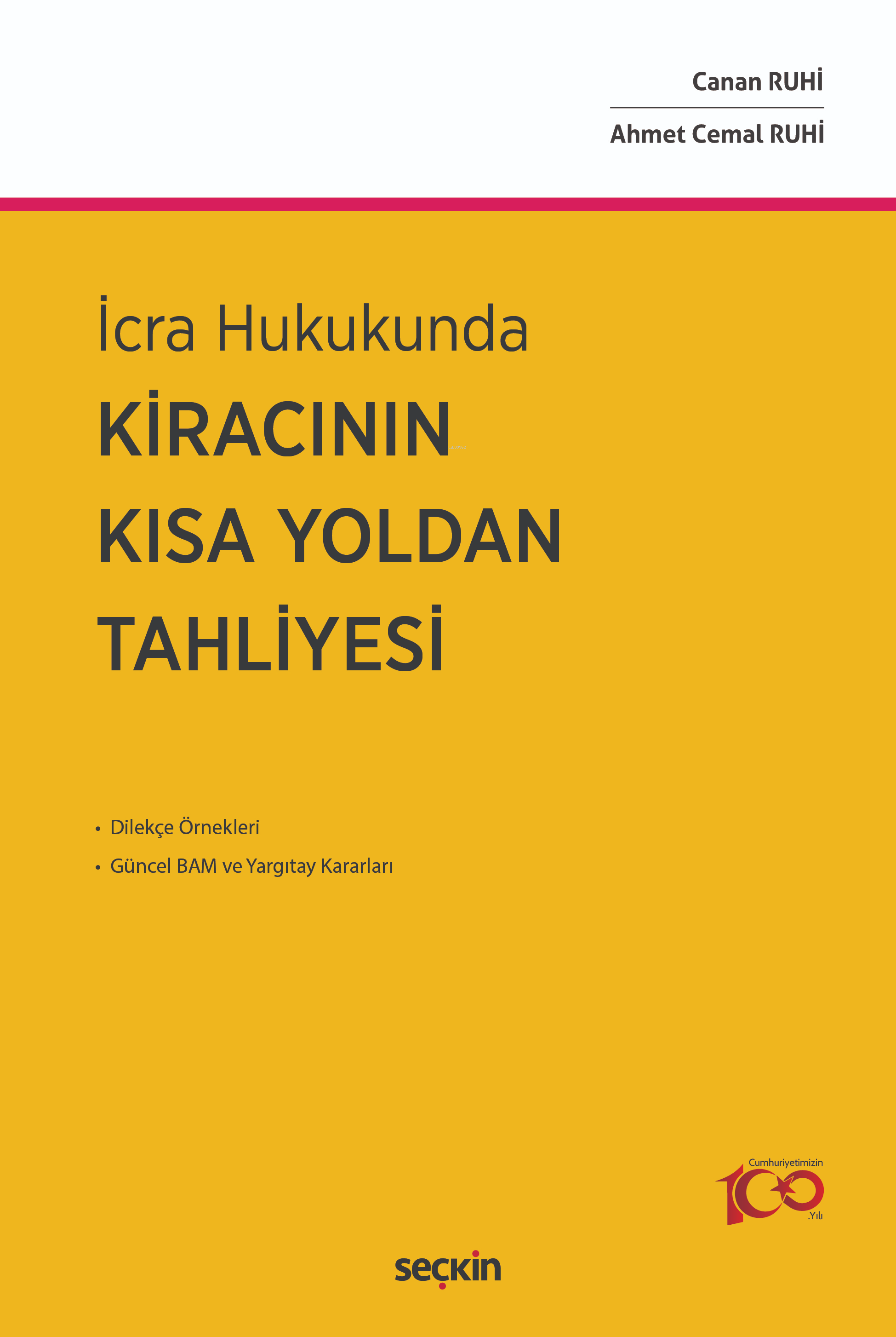 İcra Hukukunda Kiracının Kısa Yoldan Tahliyesi