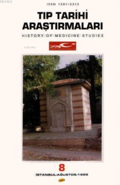 Tıp Tarihi Araştırmaları - 8