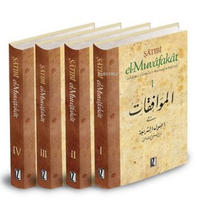 El-Muvafakat (4 Kitap Takım); İslami İlimler Metodolojisi