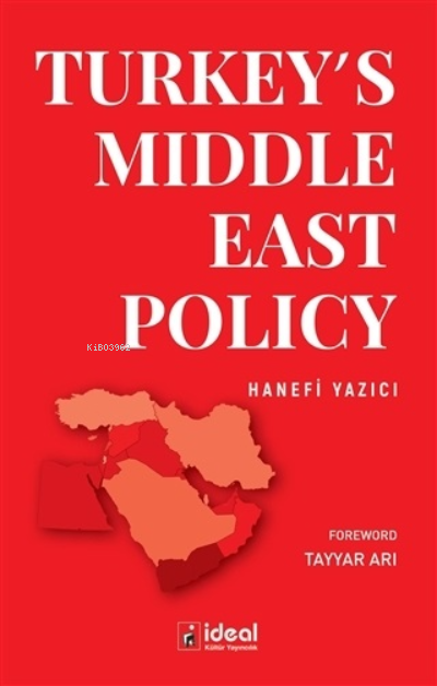 Turkey’s Middle East Policy