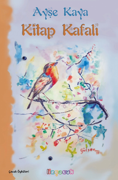  Kitap Kafalı | Kitap Kafalı | Erhan Karaman | Ayşe Kaya | Ramazan Seydaoğlu | Liz Yayınları | 9786057479969 