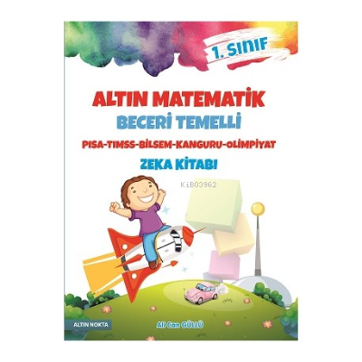 1. Sınıf Altın Matematik Zeka Kitabı