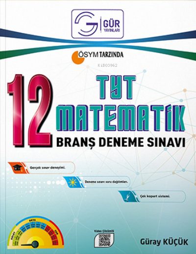  12Lİ TYT Matematik Branş Denemesi Gür Yayınları | Kolektif | Gür Yayınları | 9786258247015 | 