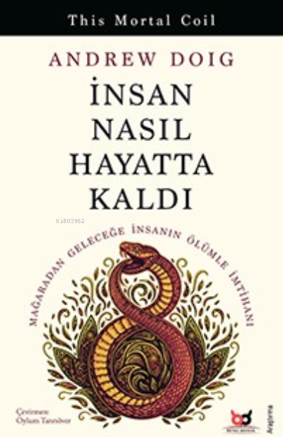 İnsan Nasıl Hayatta Kaldı