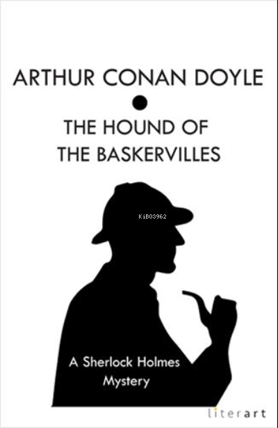 The Hound Of The Baskervilles | Sir Arthur Conan Doyle | Literart Yayınları | 9786959919388 | 