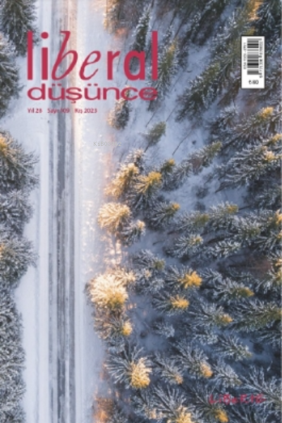  Liberal Düşünce Dergisi Sayı 109 Kış 2023 | Liberal Düşünce Dergisi Sayı 109 Kış 2023 | Alim Yılmaz | Liberal Düşünce Dergisi | 1111111111062 