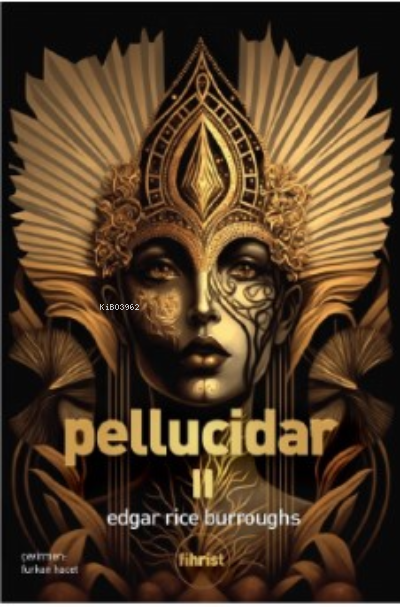 Pellucidar II | Edgar Rice Burroughs | Fihrist Kitap | 9786256438255 | 