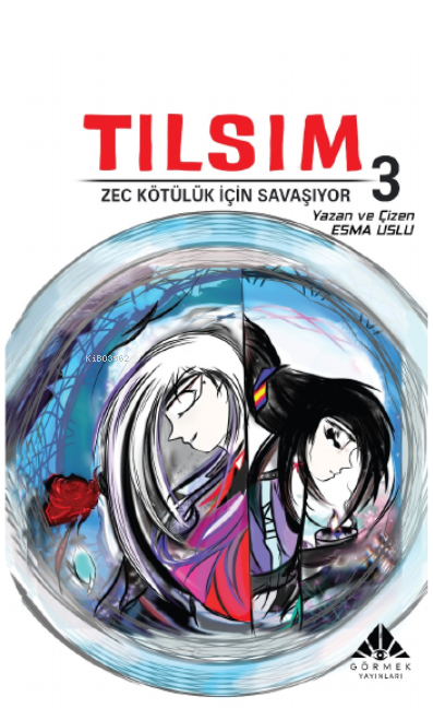  Tılsım 3 Zec Kötülük İçin Savaşıyor (Çizgi Roman) | Tılsım 3 Zec Kötülük İçin Savaşıyor (Çizgi Roman) | Esma Uslu | Görmek Yayınları | 9786259902739 