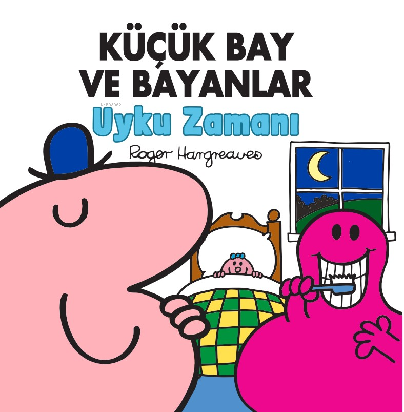 Küçük Bay ve Bayanlar Uyku Zamanı