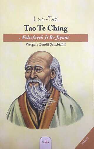 Tao Te Ching;Felsefeyek Ji Bo Jiyane