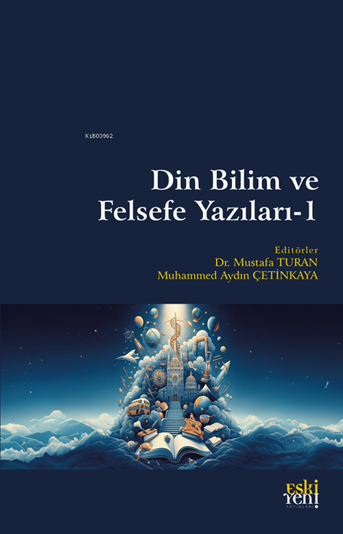 Din Bilim ve Felsefe Yazıları-1