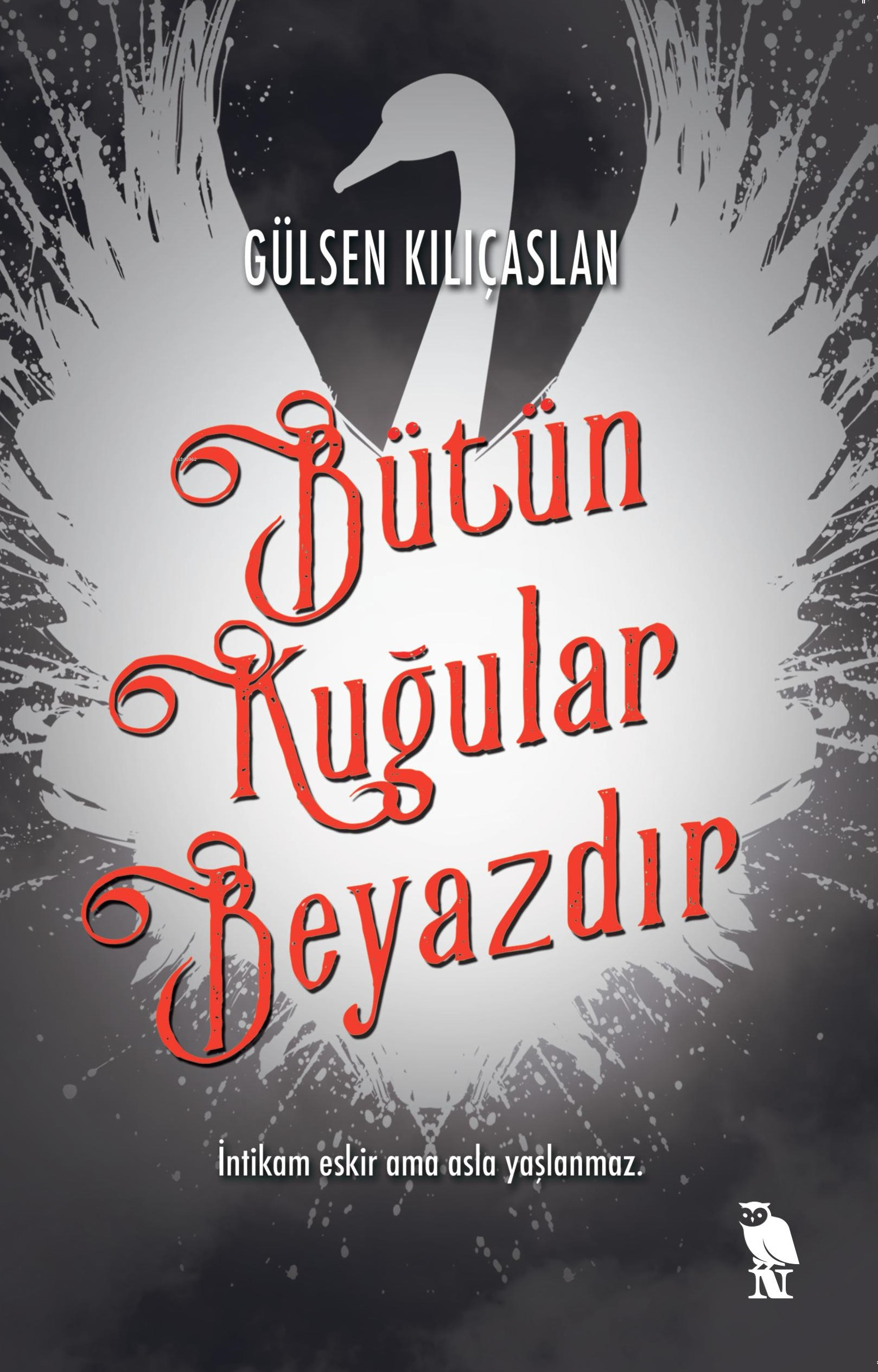 Bütün Kuğular Beyazdır