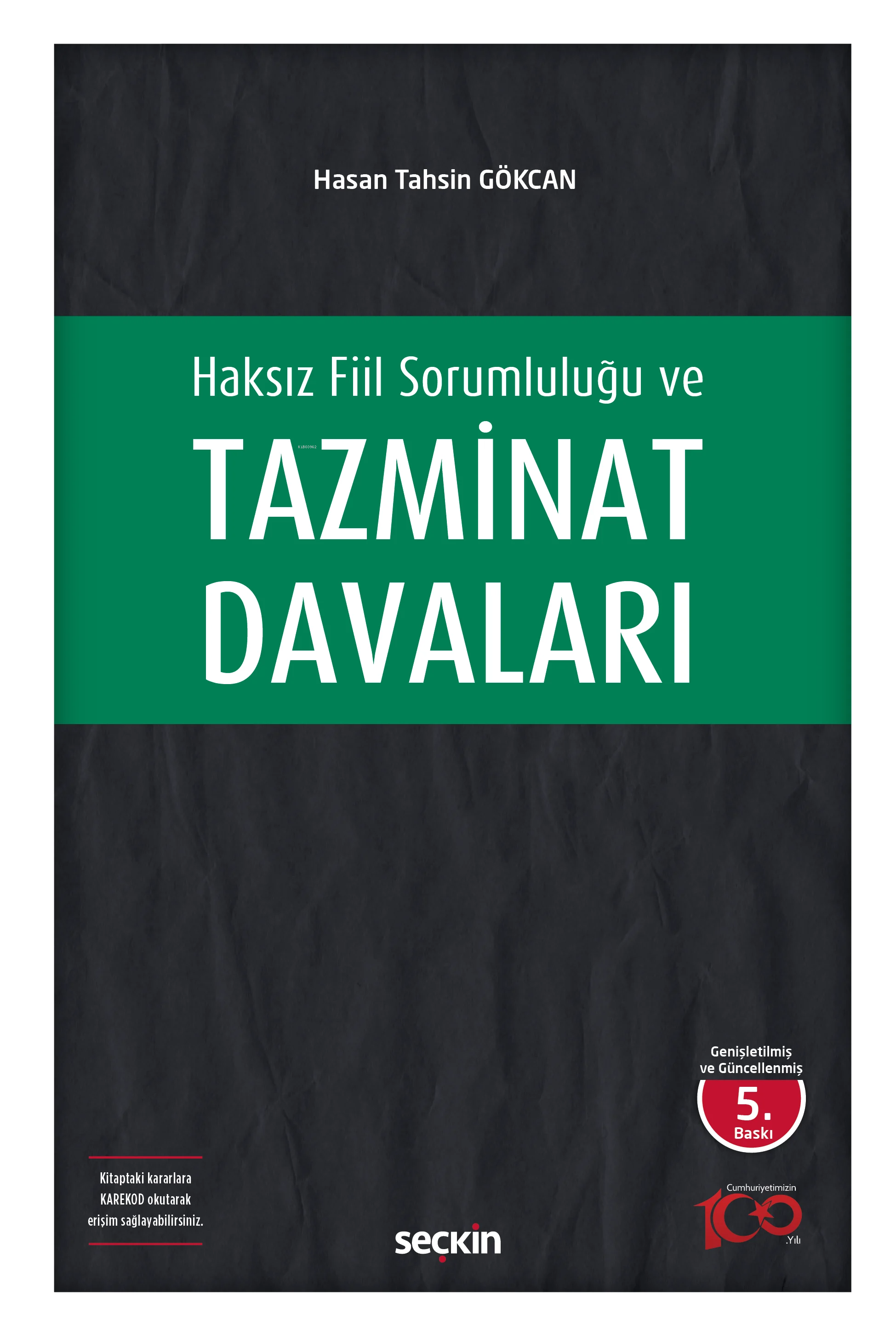 Haksız Fiil Sorumluluğu ve Tazminat Davaları