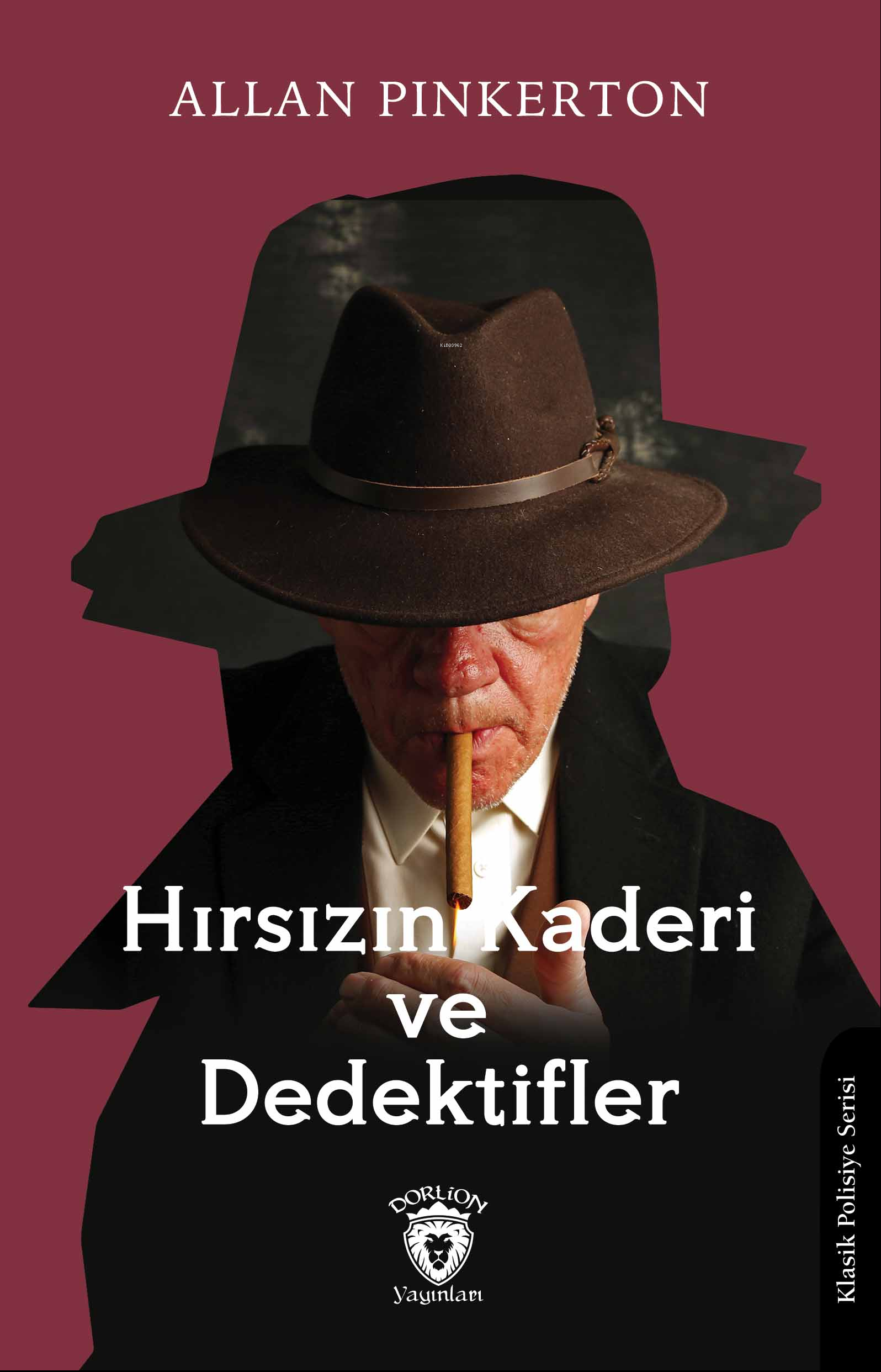 Hırsızın Kaderi ve Dedektifler