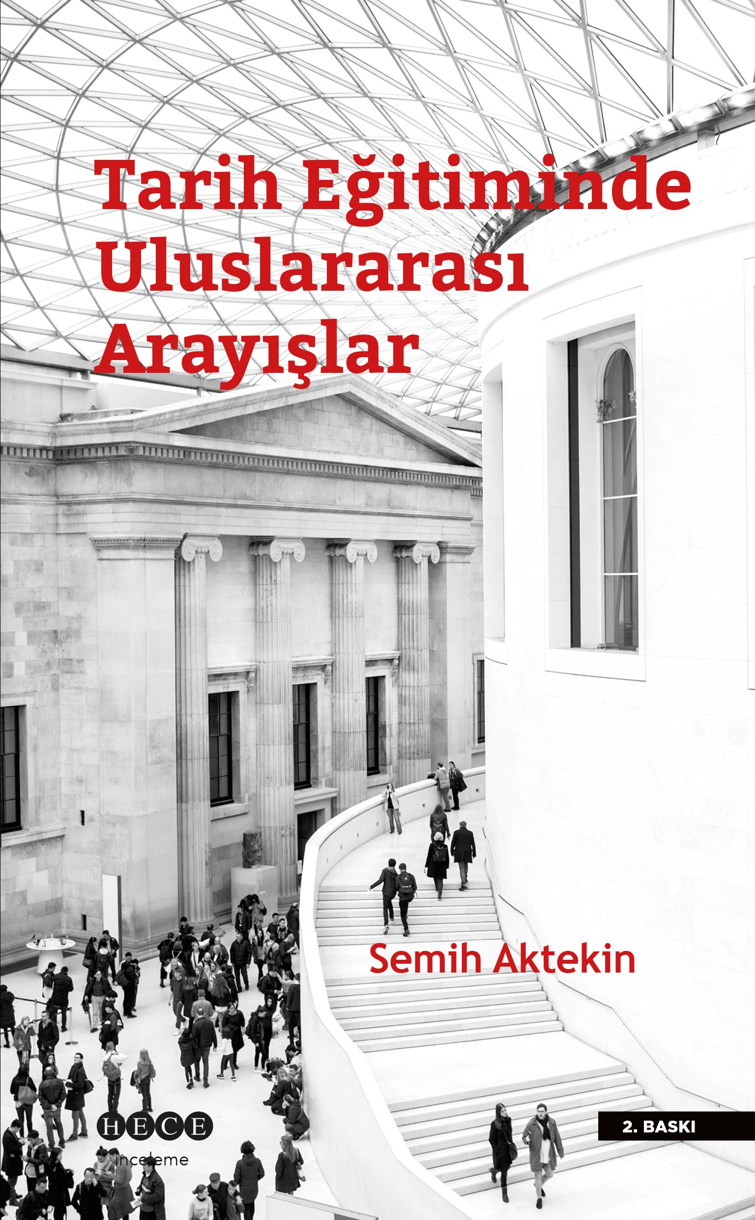 Tarih Eğitiminde Uluslararası Arayışlar