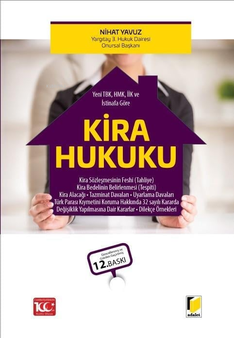  Kira Hukuku | Kira Hukuku | Nihat Yavuz | Adalet Yayınevi | 9786052644096 