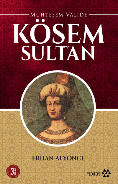Muhteşem Valide Kösem Sultan