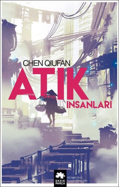 Atık İnsanları