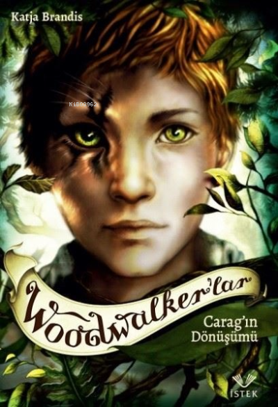 Woodwalker'lar - Carag'ın Dönüşümü