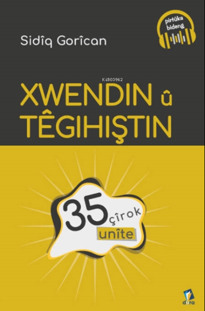 Xwendin û Têgihiştin - 35 Unîte