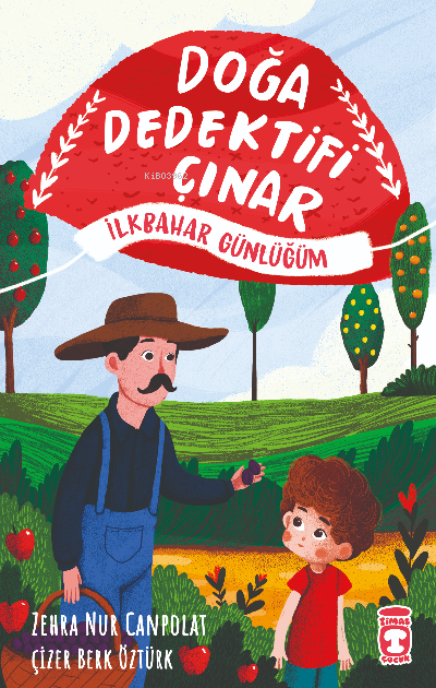 Doğa Dedektifi Çınar - İlkbahar Günlüğüm