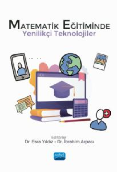 Matematik Eğitiminde Yenilikçi Teknolojiler