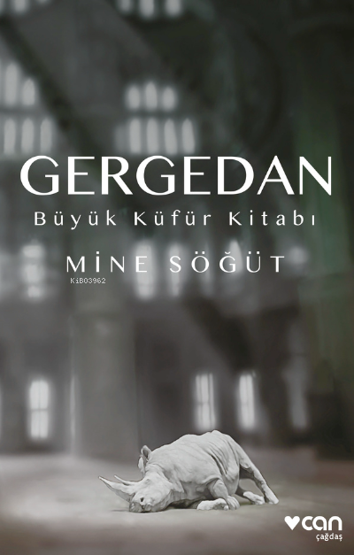 Gergedan ;Büyük Küfür Kitabı